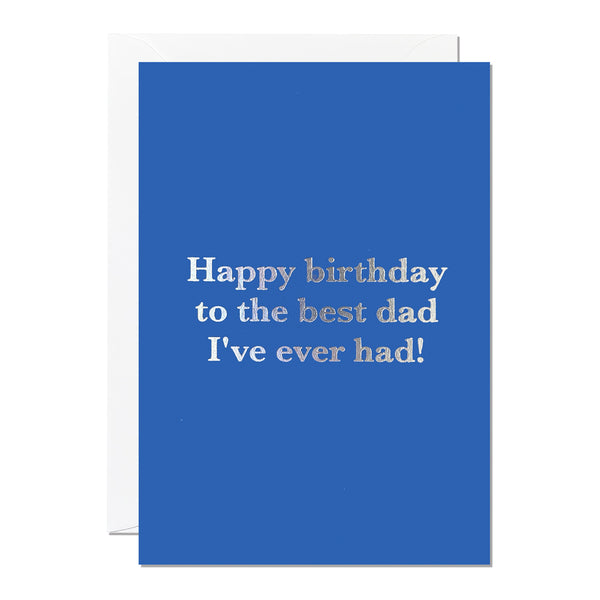 Birthday Best Dad | Birthday Card