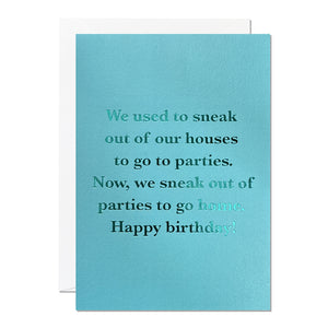 Sneaking Out | Birthday Card