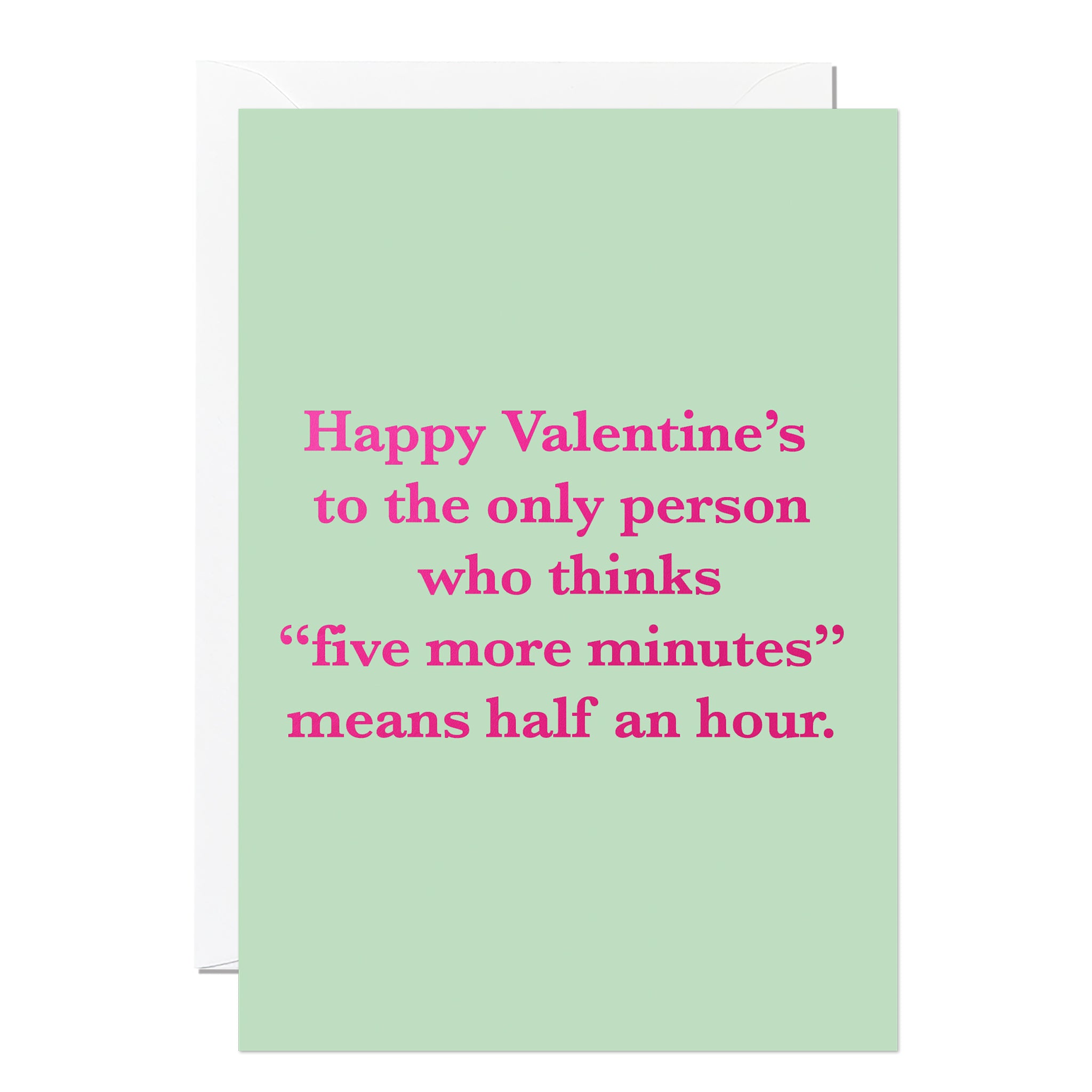 Funny Valentine's Day featuring a mint green background with pink foiled text with white envelope.