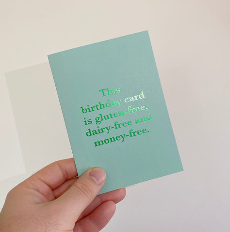 SECONDS (green foil) Money-Free Birthday Card