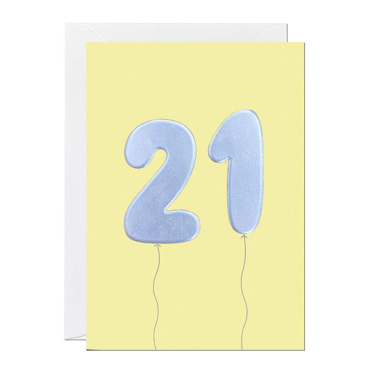 An 21st birthday card featuring big helium balloons printed with an embossed silver foil on a yellow card.
