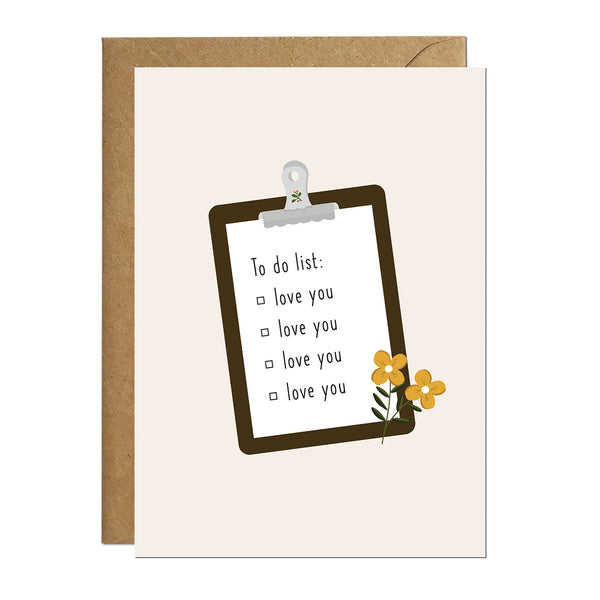 A greeting card with an illustration of a list pad which has a list of to-dos saying 'love you' repeatedly