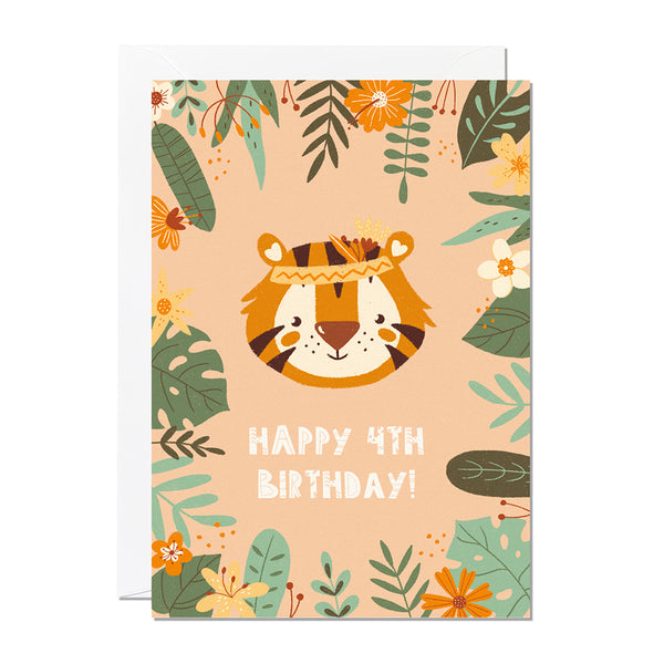 A children's 4th birthday card with the greeting 'happy 4th birthday' featuring an illustration of a tiger with jungle foliage around the border