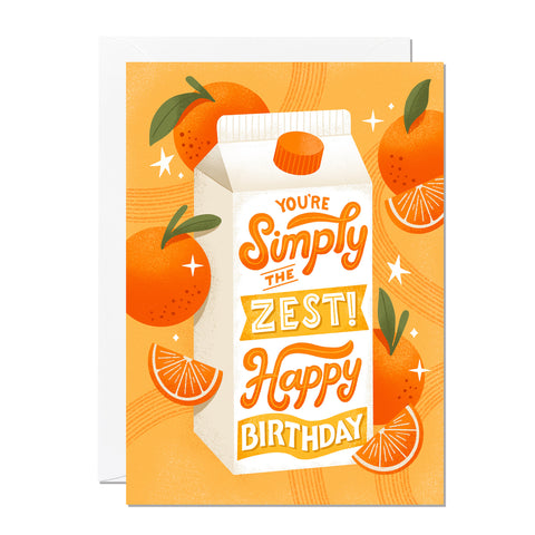 Simply The Zest | Pun Birthday Card | Funny Greeting Card