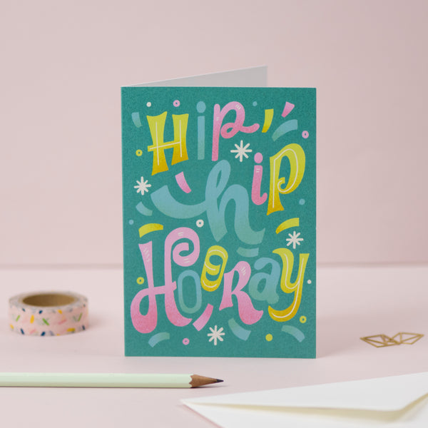 Hip Hip Hooray | Birthday Card